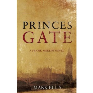 Princes Gate (Frank Merlin 1)