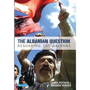 The Albanian Question: Reshaping the Balkans