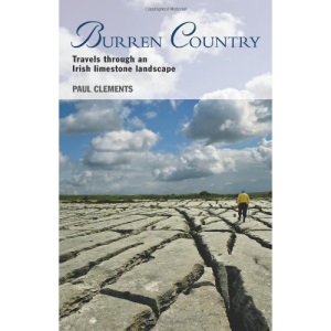 Burren Country: Travels Through an Irish Limestone Landscape