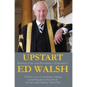 Upstart: Friends, Foes and Founding a University