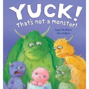 Yuck! That's Not a Monster!