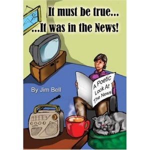 It Must Be True...It Was In The News