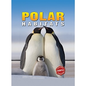 Polar Habitats (Ticktock Essential Habitats)