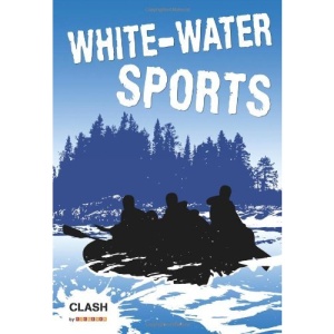 Whitewater Sports (Clash)