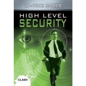 High Level Security: Hi -tech World (Clash)