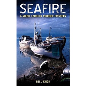 Seafire (Webb Carrick Murder Mystery)