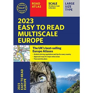 2023 Philip's Easy to Read Multiscale Road Atlas Europe: (A4 Flexiback) (Philip's Road Atlases)