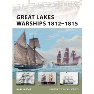 Great Lakes Warships 18121815 (New Vanguard)