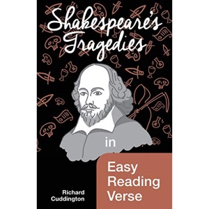 Shakespeare's Tragedies in Easy Reading Verse