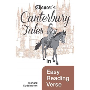 Chaucer's Canterbury Tales in Easy Reading Verse