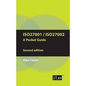 Iso27001/Iso27002 a Pocket Guide - Second Edition: 2013