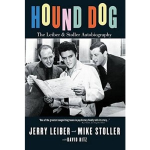 Hound Dog: The Leiber and Stoller Autobiography