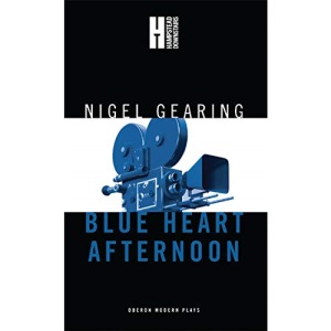 Blue Heart Afternoon (Oberon Modern Plays)