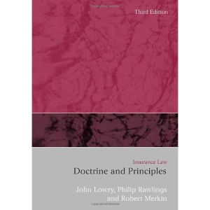 Insurance Law: Doctrines and Principles