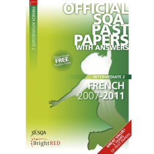 French Intermediate 2 2011 SQA Past Papers