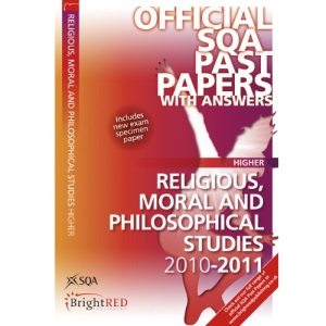 Religious, Moral and Philosophical Studies Higher 2011 SQA Past Papers