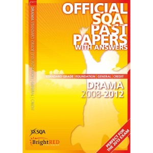 Drama Foun/Gen/Cred 2012 SQA Past Papers