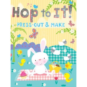 Hop to It!: Press-out & Make, Craft (Spring)