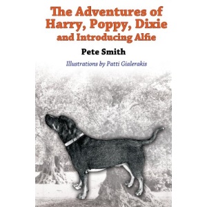 The Adventures of Harry, Poppy, Dixie and introducing Alfie.