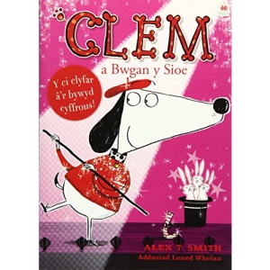 Clem a Bwgan y Sioe (Cyfres Clem)
