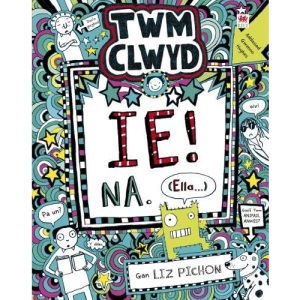 Twm Clwyd: 7. Ie! Na, (Ella...) Twm Clwyd 7