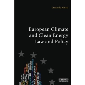 European Climate and Clean Energy Law and Policy