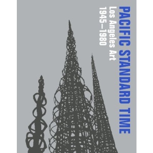 Pacific Standard Time: Los Angeles Art 1945-1980