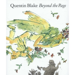 Beyond the Page: Quentin Blake