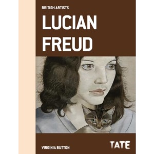 Lucian Freud (British Artists Series)