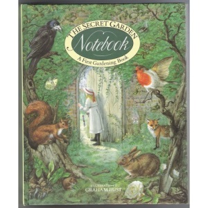 The Secret Garden Notebook - A First Gardening Book