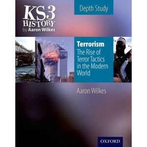 Terrorism: The Rise of Terror Tactics in the Modern World Student's Book (Folens History)