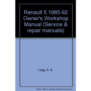 Renault 5 1985-92 Owner's Workshop Manual (Service & repair manuals)