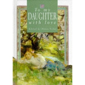 To My Daughter, with Love