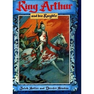 KING ARTHUR & HIS KNIGHTS