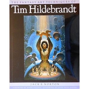 The Fantasy Art Techniques of Tim Hildebrandt
