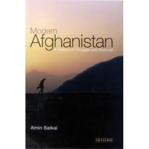 Modern Afghanistan: A History of Struggle and Survival
