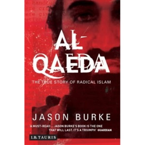 Al-Qaeda: The True Story Of Radical Islam