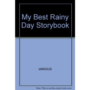 My Best Rainy Day Storybook