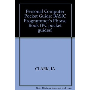 Personal Computer Pocket Guide: BASIC Programmer's Phrase Book (PC pocket guides)