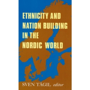 Ethnicity and Nation-building in the Nordic World