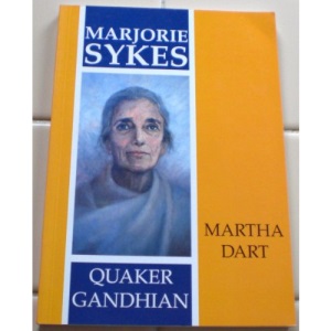 Marjorie Sykes: Quaker Gandhian