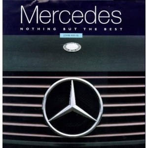 Mercedes: Nothing But the Best