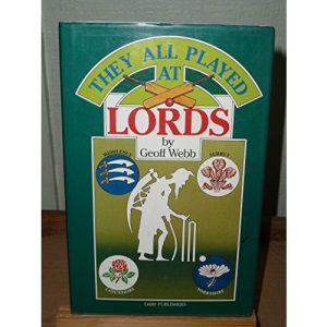 They All Played at Lords