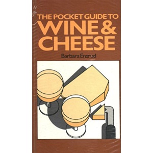 The pocket guide to Wine & Cheese