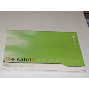 Fire safety risk assessment: Healthcare premises (Fire Safety Employers Guide)