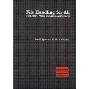File Handling for All on the BBC/Acorn Archimedes