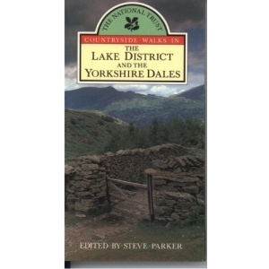 The Lake District and the Yorkshire Dales (National Trust Countryside Walks In Series)