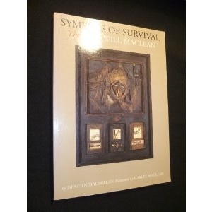 Symbols of Survival: Art of Will McLean