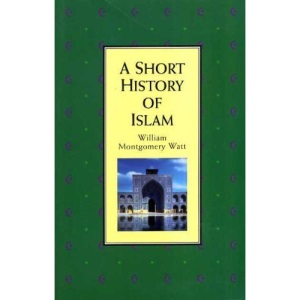 A Short History of Islam