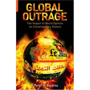 Global Outrage: The Impact of World Opinion on Contemporary History